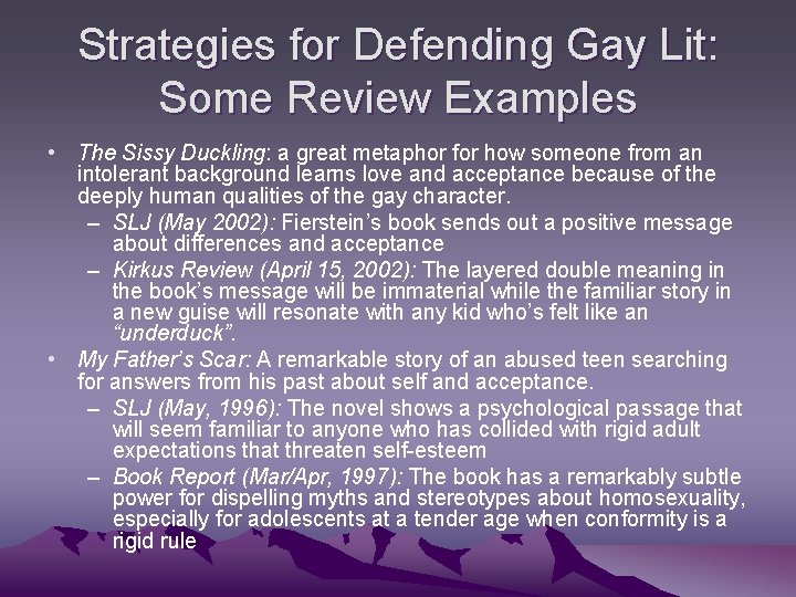 Strategies for Defending Gay Lit: Some Review Examples • The Sissy Duckling: a great