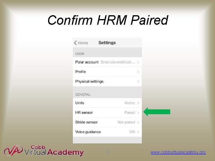 Confirm HRM Paired 9 www. cobbvirtualacademy. org 