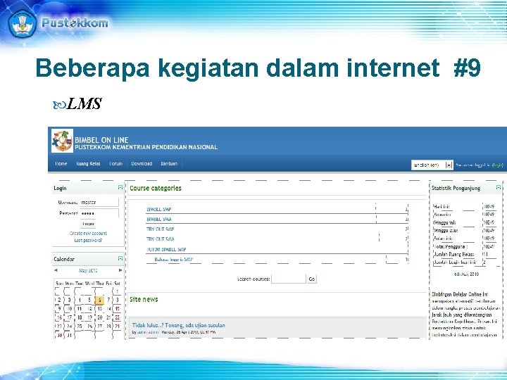 Beberapa kegiatan dalam internet #9 LMS 