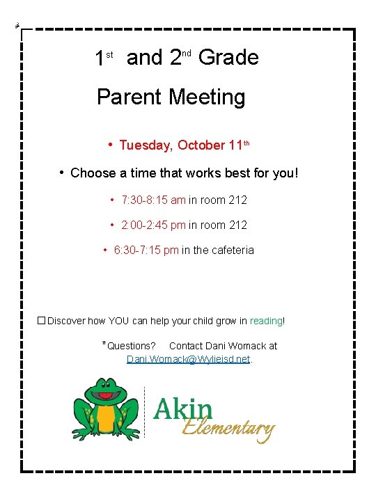 1 st and 2 nd Grade Parent Meeting • Tuesday, October 11 th •