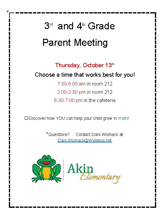 3 rd and 4 th Grade Parent Meeting Thursday, October 13 th Choose a