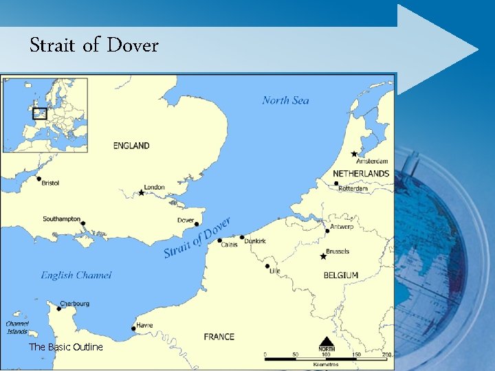 Strait of Dover The Basic Outline 