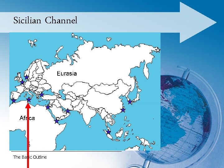 Sicilian Channel The Basic Outline 