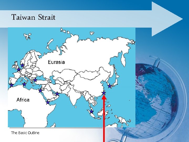 Taiwan Strait The Basic Outline 