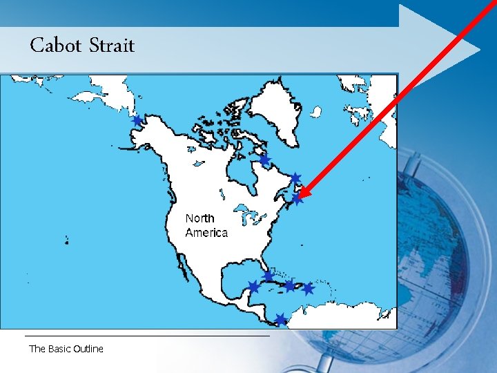 Cabot Strait The Basic Outline 