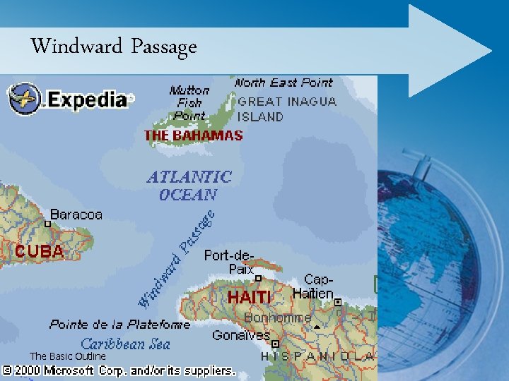 Windward Passage The Basic Outline 