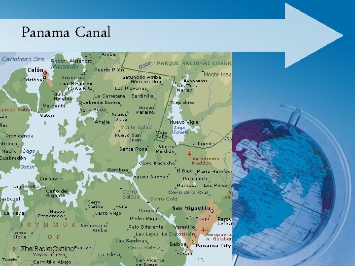 Panama Canal The Basic Outline 