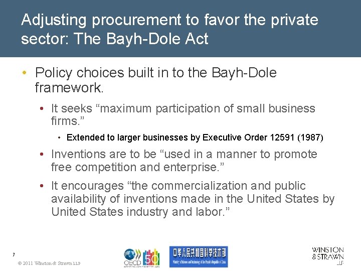Adjusting procurement to favor the private sector: The Bayh-Dole Act • Policy choices built