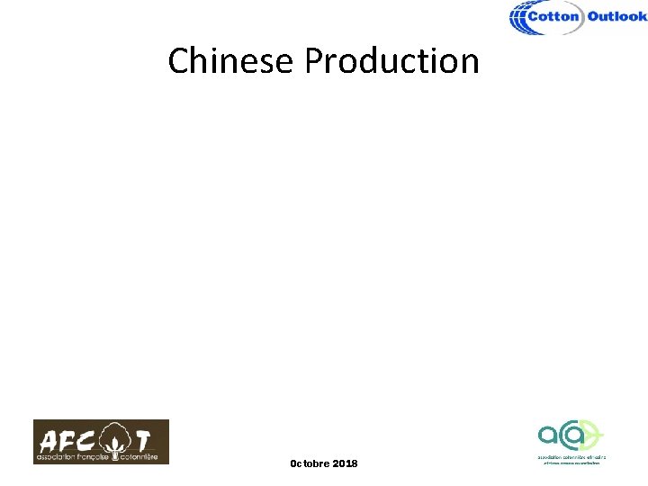 Chinese Production Octobre 2018 