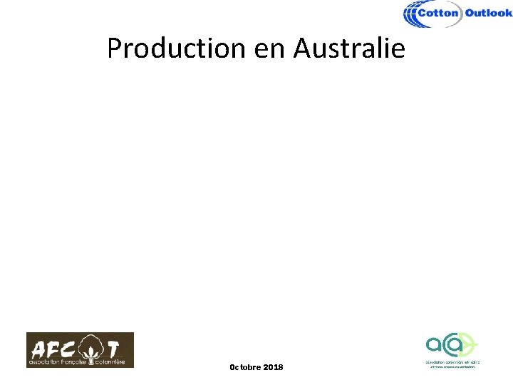Production en Australie Octobre 2018 