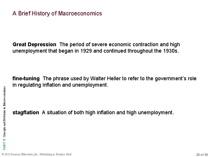 A Brief History of Macroeconomics PART II Concepts and Problems in Macroeconomics Great Depression