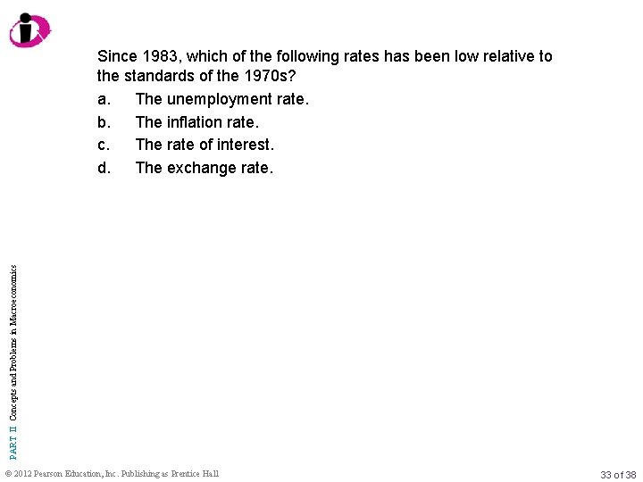 PART II Concepts and Problems in Macroeconomics Since 1983, which of the following rates