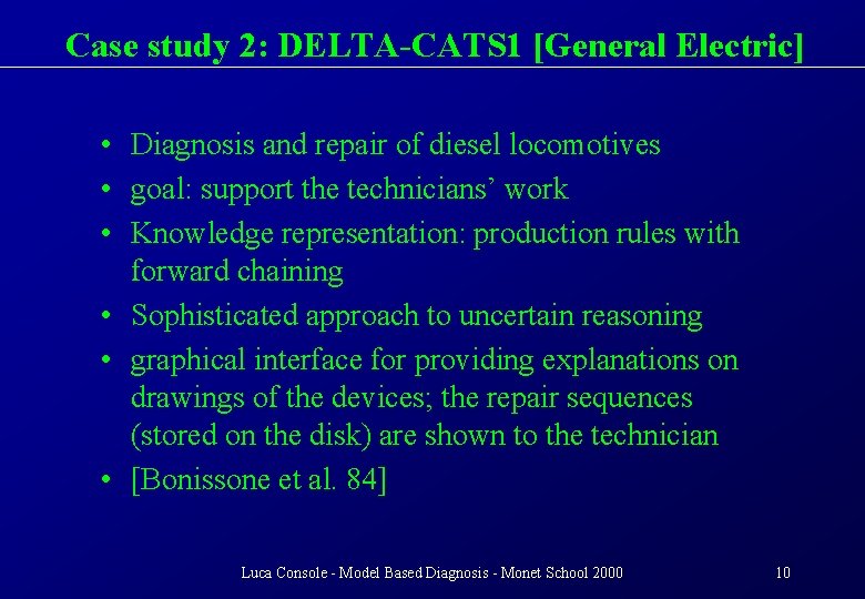 Case study 2: DELTA-CATS 1 [General Electric] • Diagnosis and repair of diesel locomotives