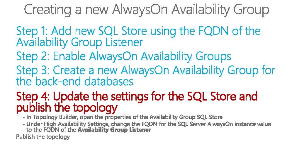 Step 4: Update the settings for the SQL Store and publish the topology 