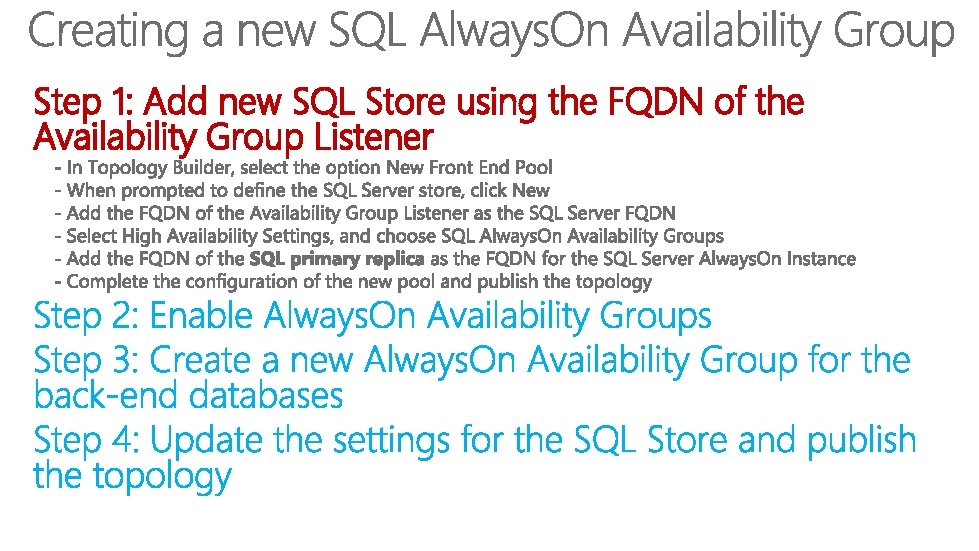 Step 1: Add new SQL Store using the FQDN of the Availability Group Listener