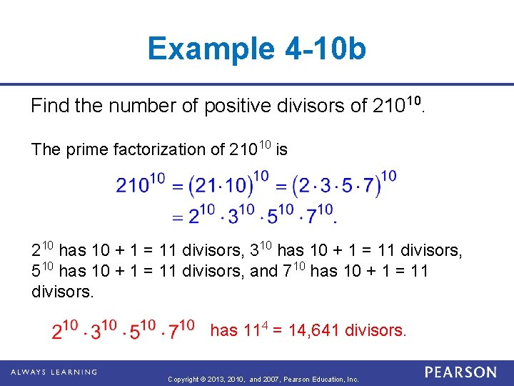 Example 4 -10 b Find the number of positive divisors of 21010. The prime