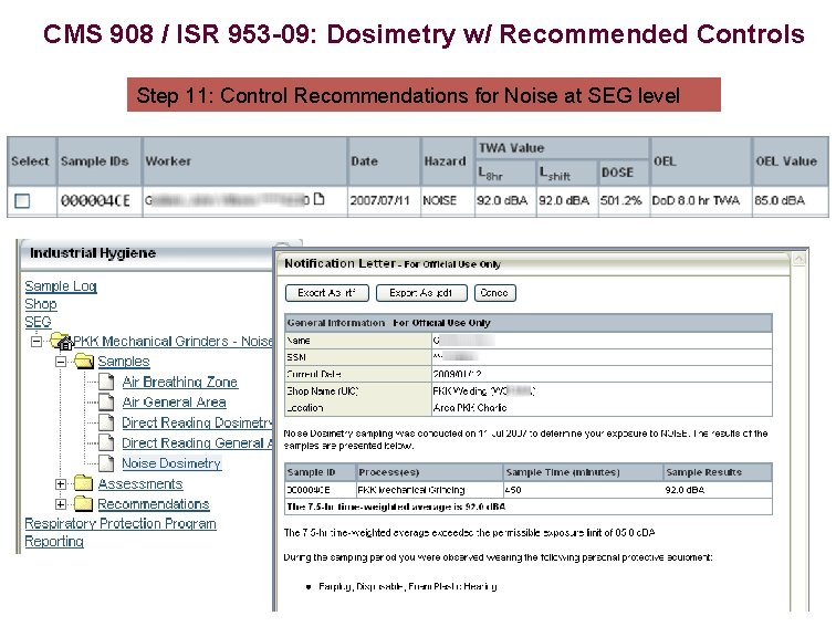 CMS 908 / ISR 953 -09: Dosimetry w/ Recommended Controls Step 11: Control Recommendations