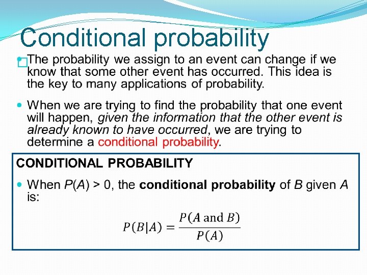 Conditional probability � 