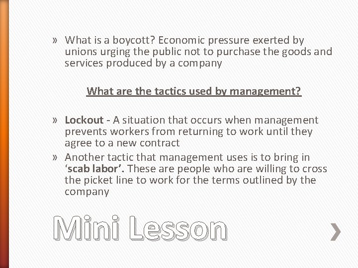 » What is a boycott? Economic pressure exerted by unions urging the public not