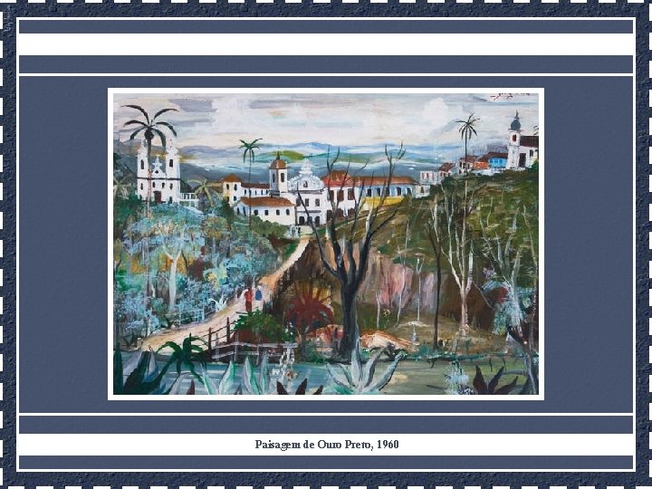 Paisagem de Ouro Preto, 1960 