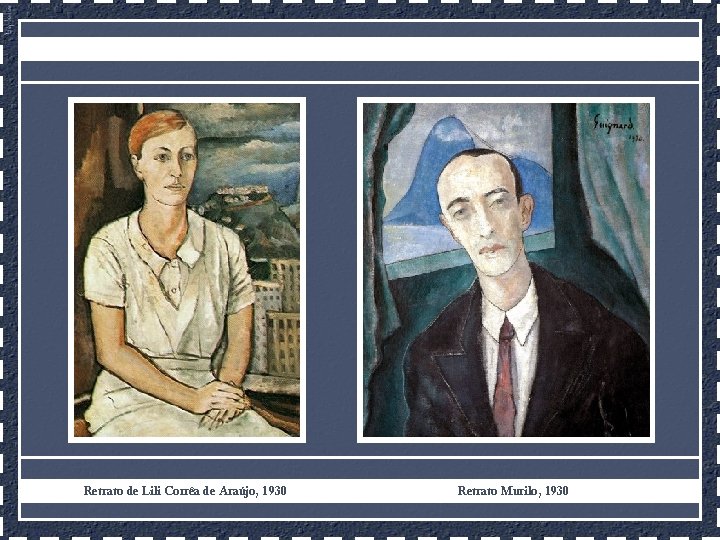 Retrato de Lili Corrêa de Araújo, 1930 Retrato Murilo, 1930 