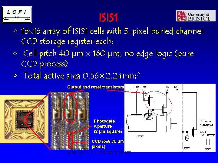 ISIS 1 • 16 16 array of ISIS 1 cells with 5 -pixel buried