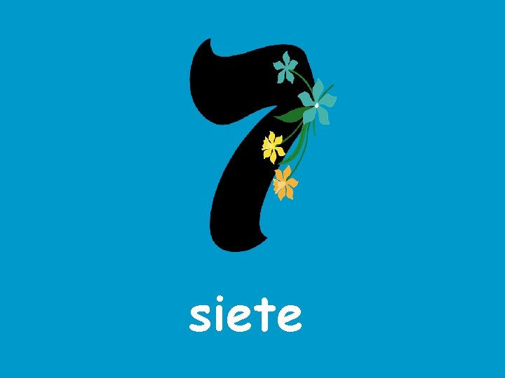 siete 