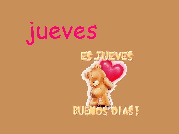 jueves 