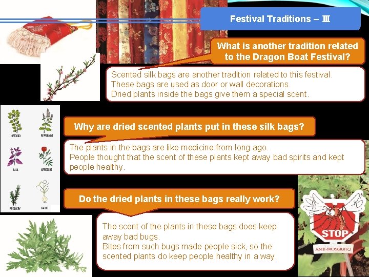 Festival Traditions – Ⅲ What is another tradition related to the Dragon Boat Festival?
