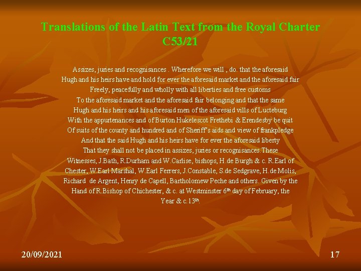 Translations of the Latin Text from the Royal Charter C 53/21 Assizes, juries and