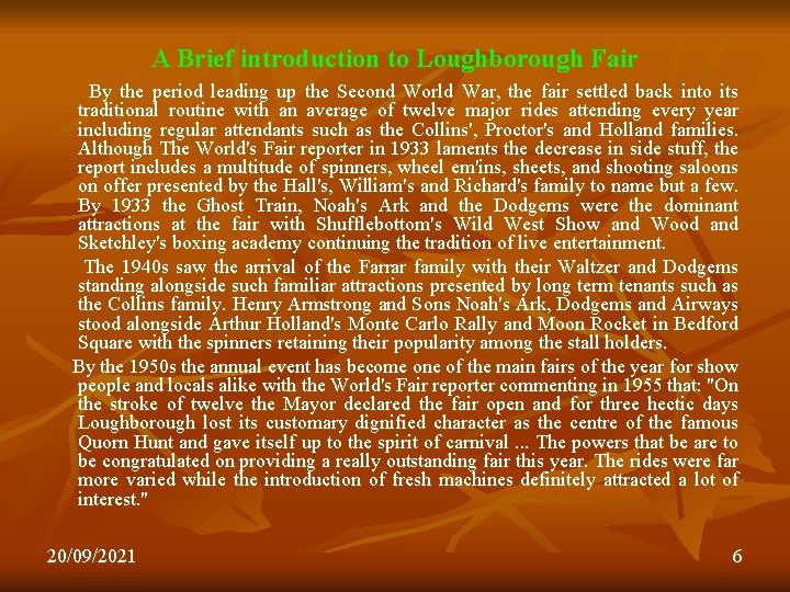 A Brief introduction to Loughborough Fair By the period leading up the Second World