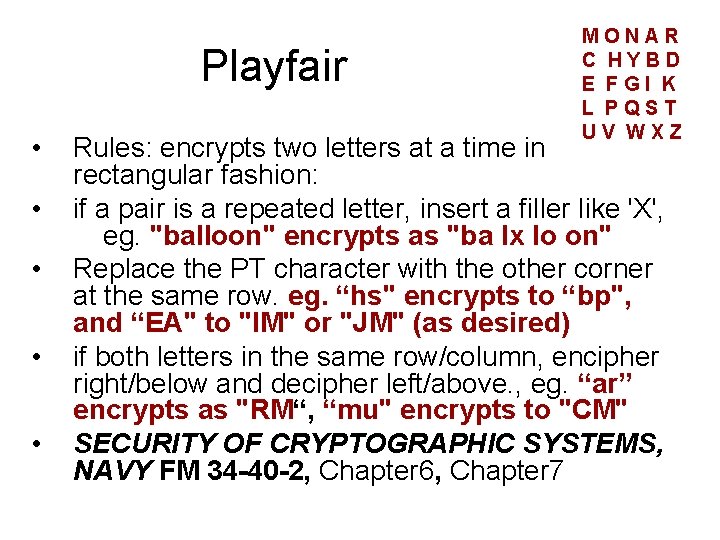 Playfair • • • MONAR C HYBD E FGI K L PQST UV WXZ