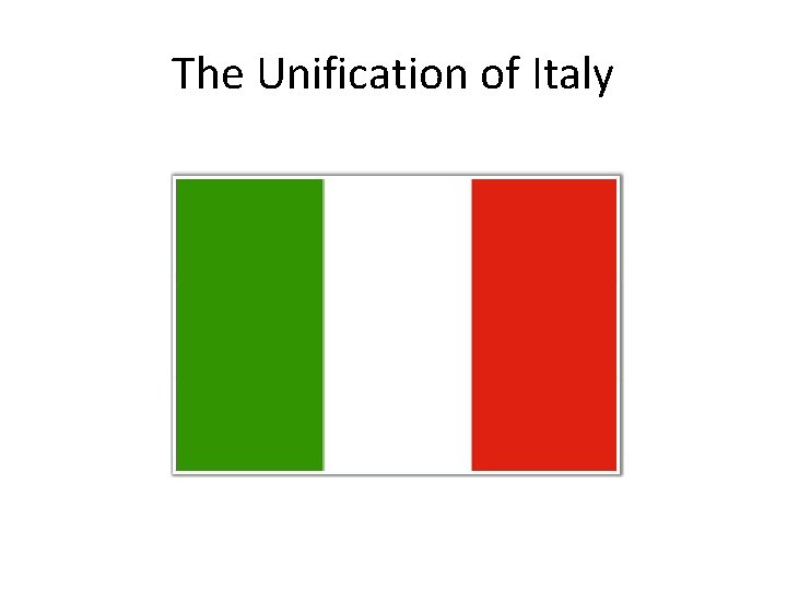 The Unification of Italy 