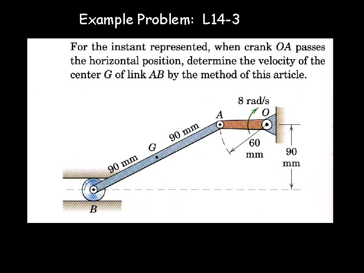 Example Problem: L 14 -3 © D. J. Morrison, 2013 8 