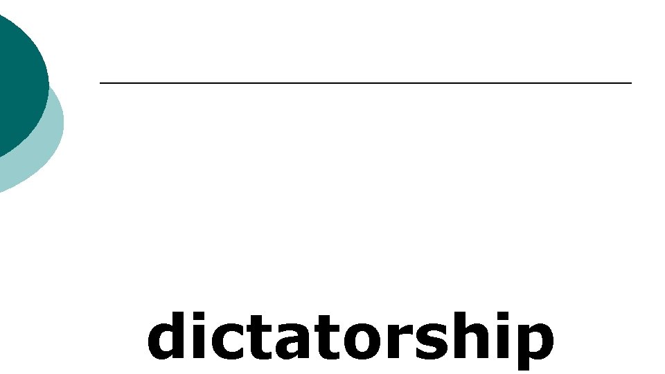 dictatorship 