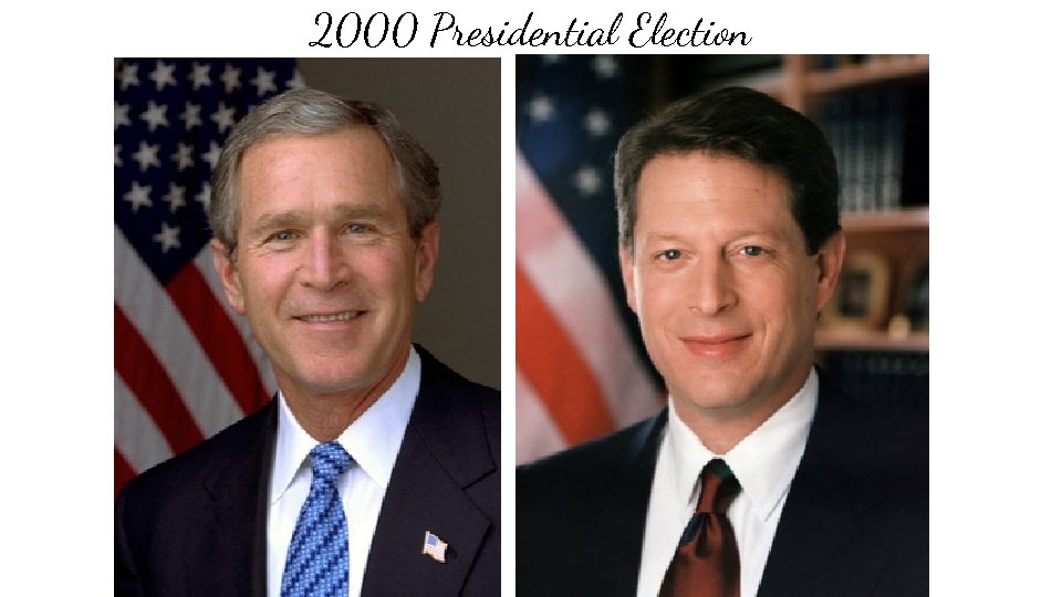 2000 Presidential Election 