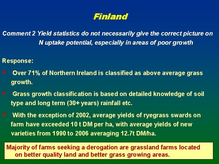 Finland Comment 2 Yield statistics do not necessarily give the correct picture on N