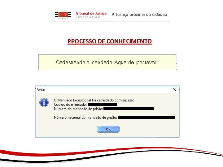 PROCESSO DE CONHECIMENTO 