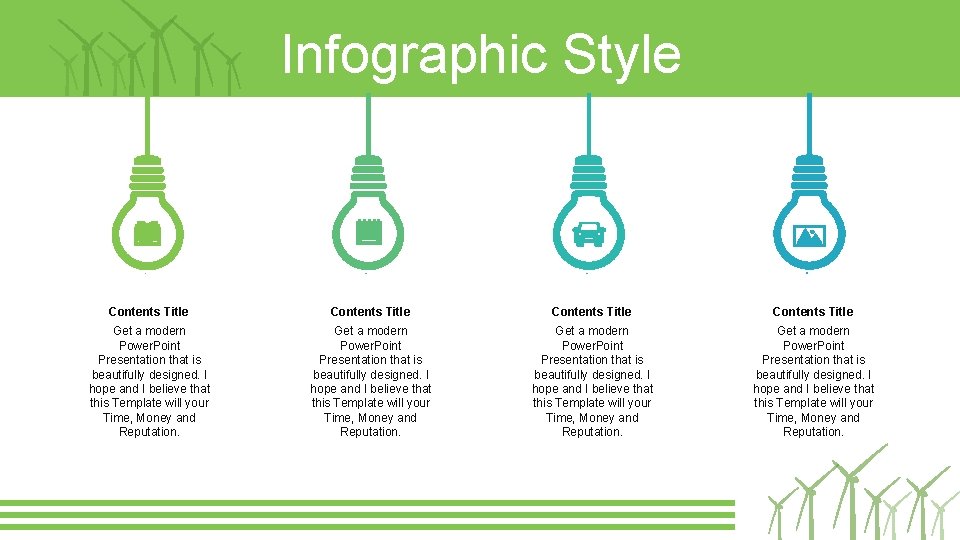 Infographic Style Contents Title Get a modern Power. Point Presentation that is beautifully designed.