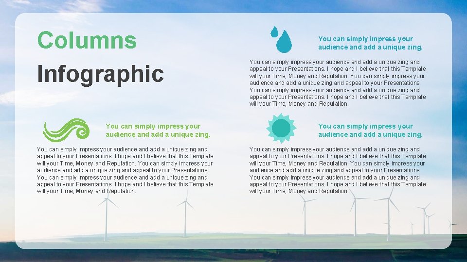 Columns Infographic You can simply impress your audience and add a unique zing and