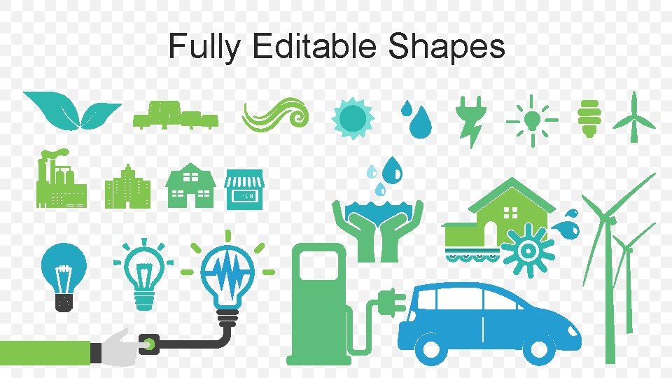 Fully Editable Shapes 