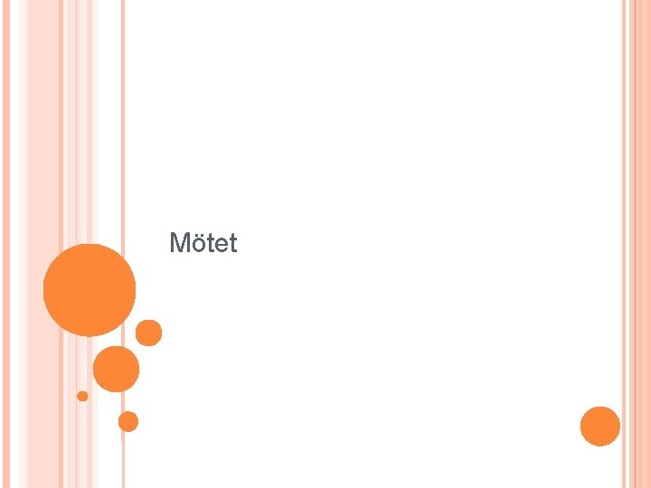 Mötet 