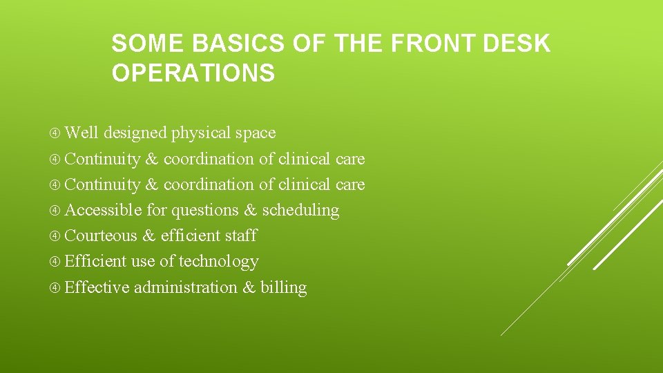 FRONT DESKBUSINESS OFFICE OPERATIONS ROLE IN STUDENT HEALTH