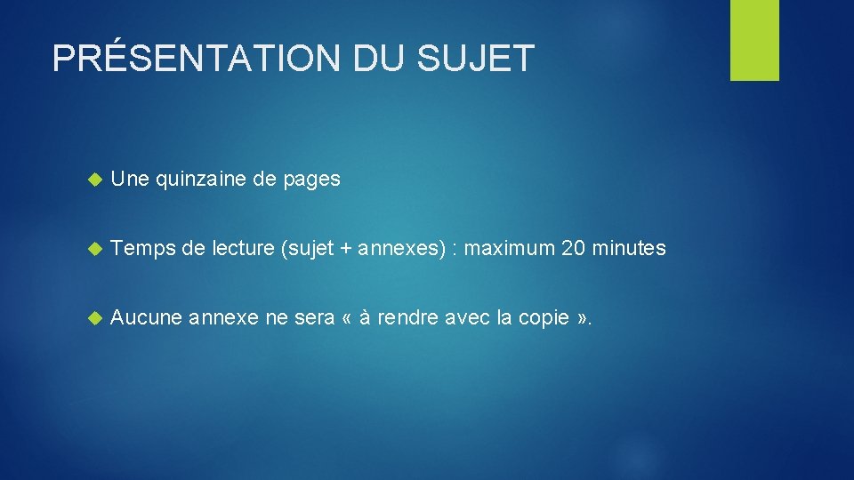 PRÉSENTATION DU SUJET Une quinzaine de pages Temps de lecture (sujet + annexes) :