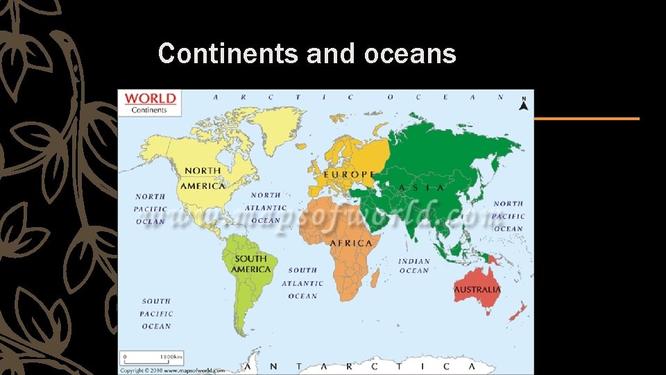 Continents and oceans 