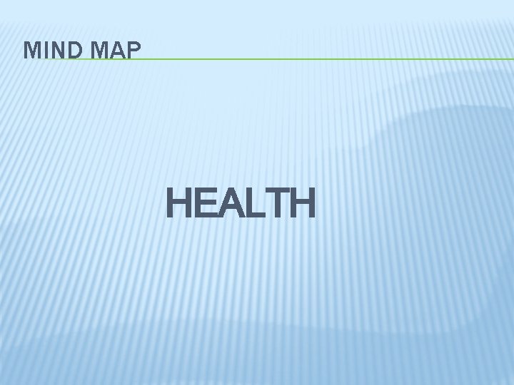 MIND MAP HEALTH 