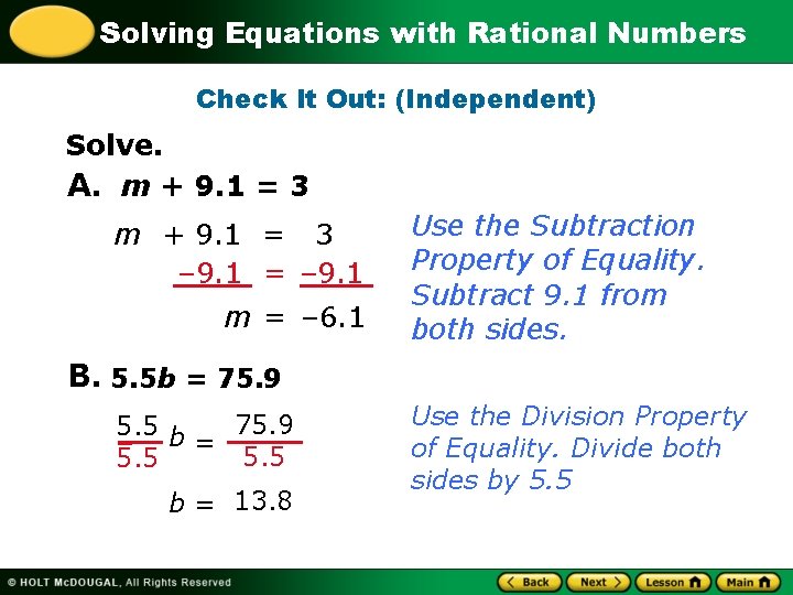 Solving Equations with Rational Numbers Check It Out: (Independent) Solve. A. m + 9.