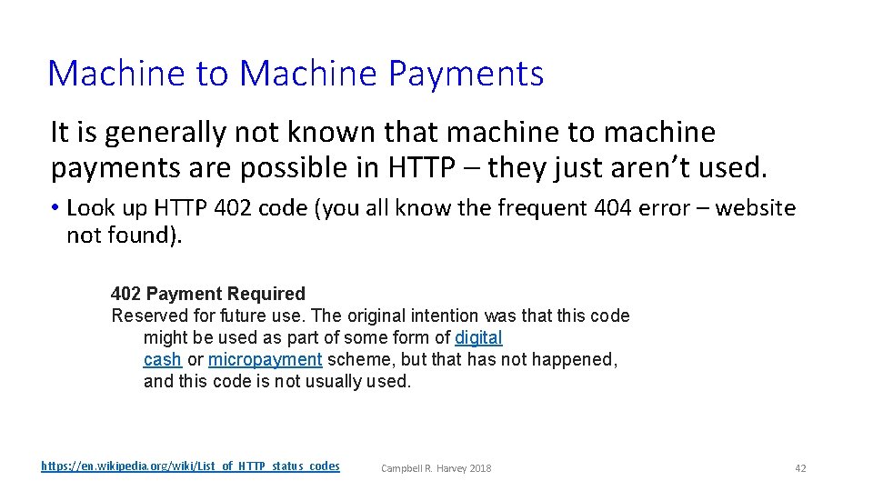 Machine to Machine Payments It is generally not known that machine to machine payments