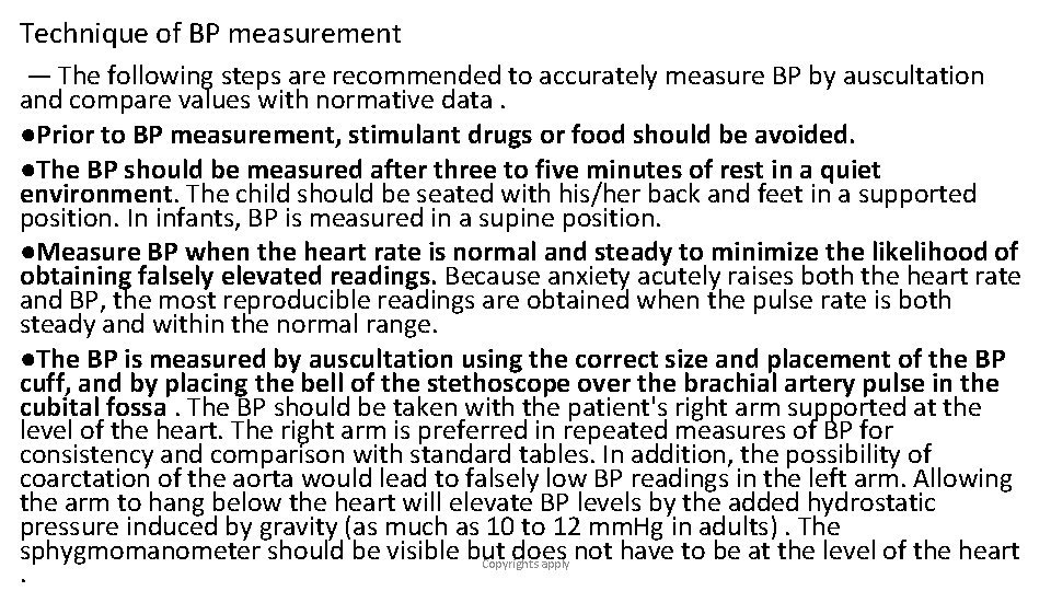 Technique of BP measurement — The following steps are recommended to accurately measure BP
