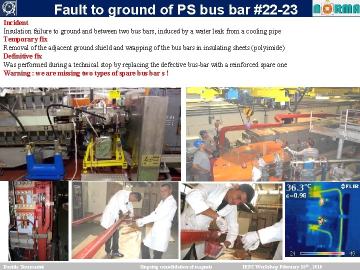 Fault to ground of PS bus bar #22 -23 Incident Insulation failure to ground